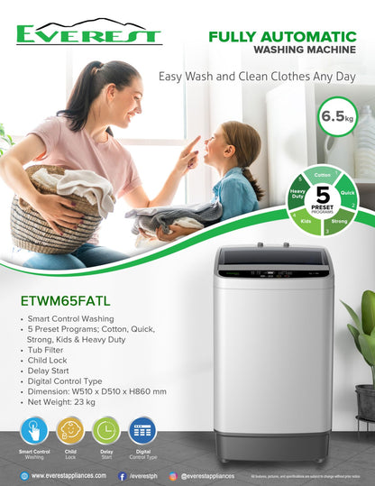 6.5kg. Automatic Washing Machine ||Smart Control Washing|5 Preset Program; Cotton, Quick, Strong, Kids & Heavy Duty|Tub Filter|Child Lock|Delay Start|Digital Control Type|Dimension: W510 x D510 x H860 mm|Net Weight: 23 kg|ETWM65FATL